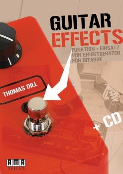 Dill, Thomas: Guitar Effects