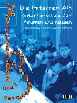 Kienbaum, Jens & Huppertz, Werner: Die Gitarren AG