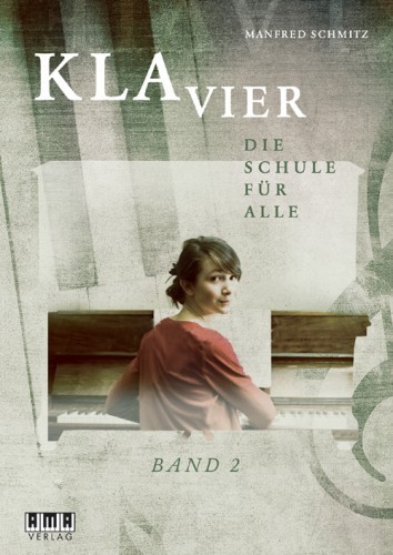 Schmitz, Manfred: KLAVIER Band II
