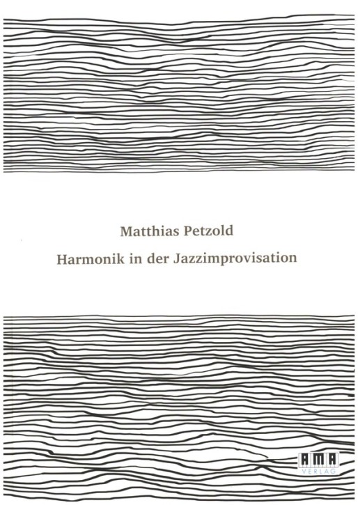 Petzold, Matthias: Harmonik in der Jazzimprovisation