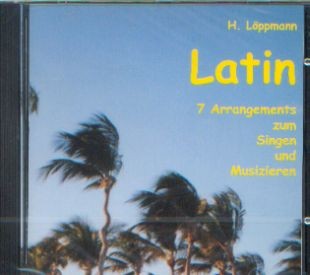 Löppmann, Horst: Latin - 7 Arrangements - CD