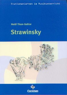 Thum-Gabler, Heidi: Strawinsky inkl. Hybrid-CD