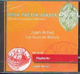 Arnez, Juan: Misa Pacha Mama - Playback-CD
