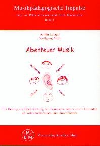 Langer, Armin /Moll, Wolfgang: Abenteuer Musik