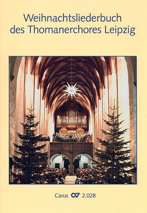 .: Weihnachtsliederbuch des Thomanerchores Leipzig