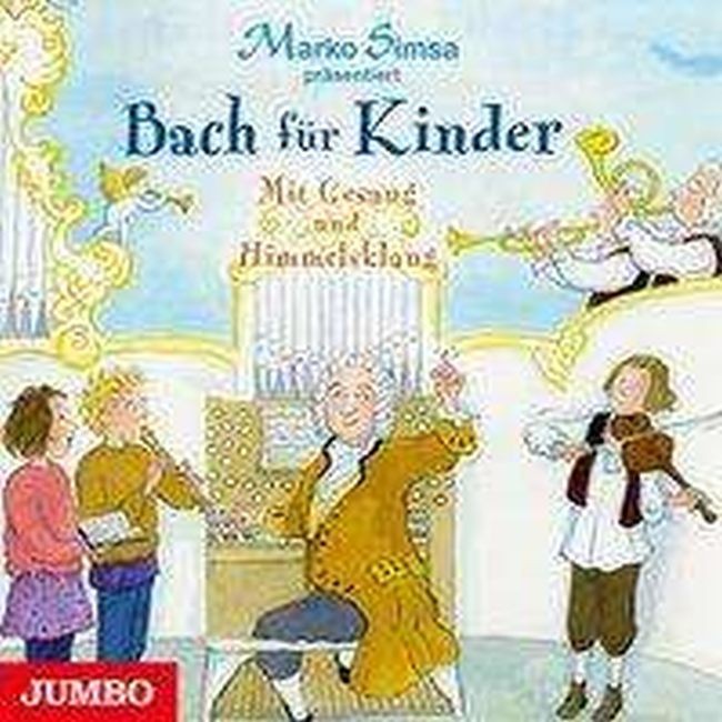 Marko Simsa: Bach für Kinder