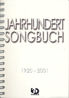 .: Jahrhundert Songbuch 1920-2001