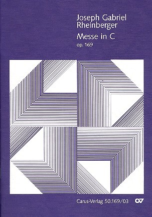 Rheinberger Josef Gabriel: Missa C-Dur op 169