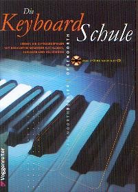 Bessler, J./Opgenoorth, N.: Die Keyboardschule