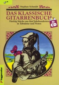 Schmidt, Stephan: Das klassische Gitarrenbuch