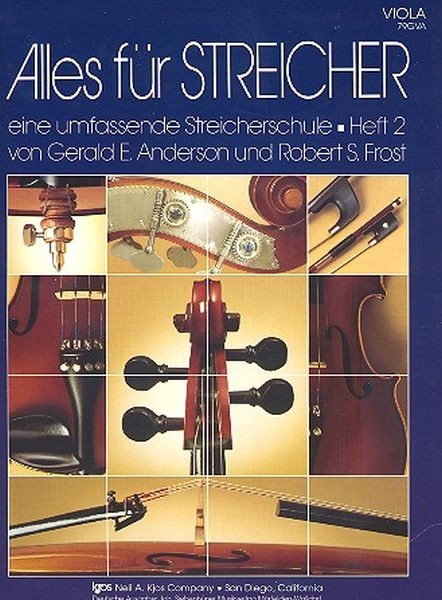 Anderson, Gerald E./ Frost, Robert F.: Alles für Streicher Heft  2 - Viola