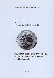 Mendelssohn Bartholdy, Felix: SiK Violinkonzert e-moll op. 64