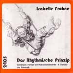 Frohne, Isabell: Das rhythmische Prinzip