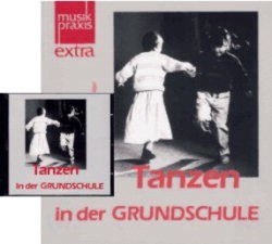 Große-Jäger: Tanzen in der Grundschule Buch+CD