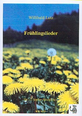 Lutz, Willibald: Frühlingslieder