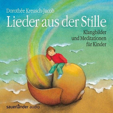 Kreusch-Jacob, D.: Lieder aus der Stille - CD