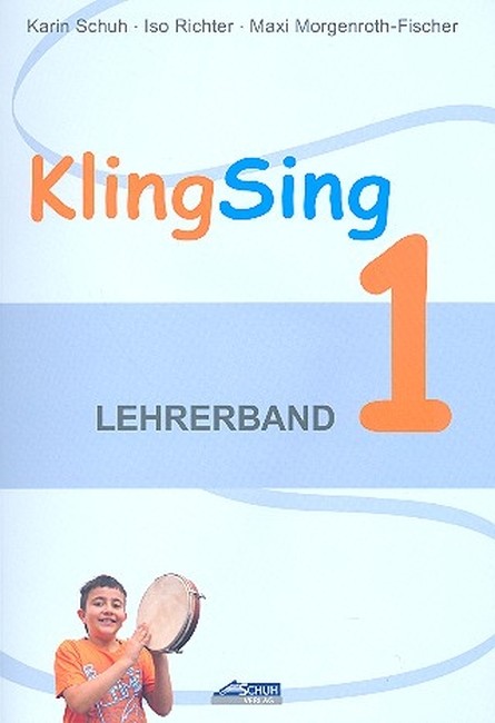 Schuh Karin: Kling sing 1