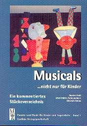 Schoenebeck u.a.: Musicals..nicht nur für Kinder