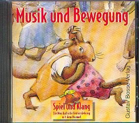 Berger, Greiner u.a.: Spiel und Klang - CD Musik und Bewegung