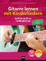 Hering, Wolfgang: Gitarre lernen mit Kinderliedern