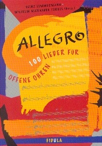 Lemmermann, Heinz (1930): Allegro - 100 Lieder für offene Ohren
