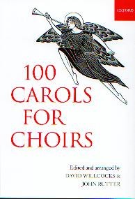 .: 100 Carols for Choirs