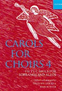.: Carols for Choirs 4