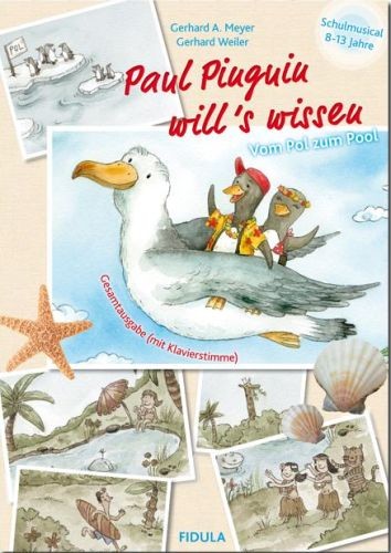 Meyer, Gerhard A + Weiler, Gerhard: Paul Pinguin will's wissen