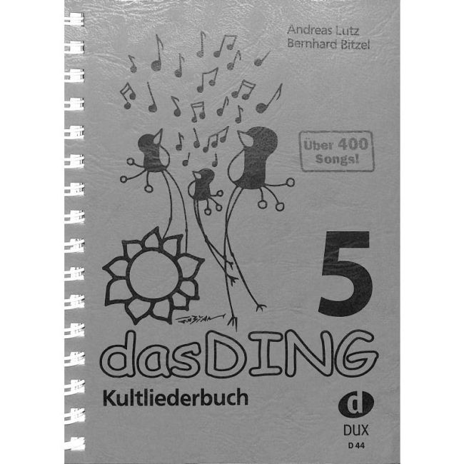 Lutz Andreas + Bitzel Bernhard: Das Ding 5 - Kultliederbuch