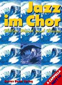 Schönherr, Christoph (Hg.): Jazz im Chor 10