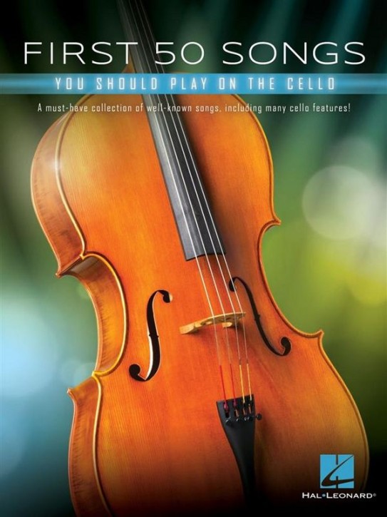 .: First 50 songs you should play on the cello