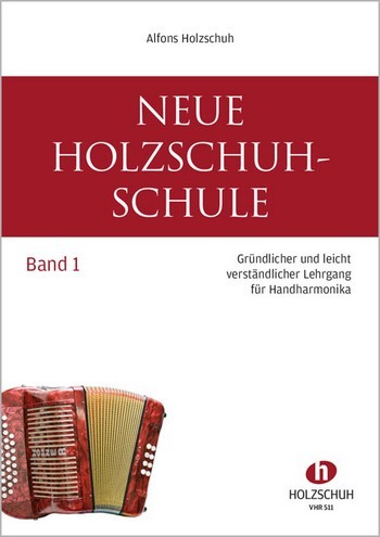 Holzschuh Alfons: Neue Holzschuh Schule 1