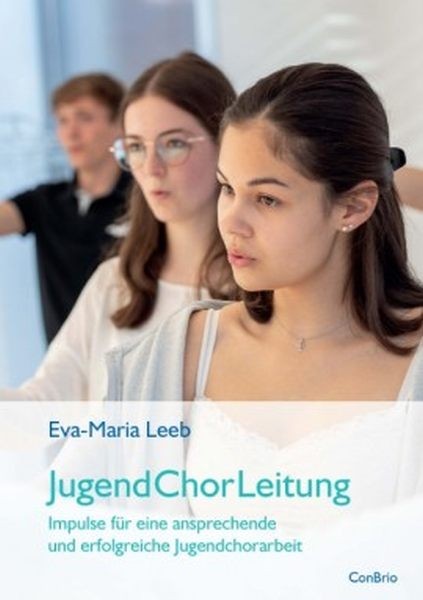 Leeb, Eva-Maria: Jugendchorleitung