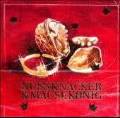 Hoffmann, E.T.A. /Reinecke, Carl: Nussknacker & Mausekönig - CD