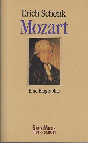 Schenk, Erich: Mozart