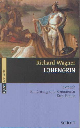 Wagner, Richard: Lohengrin