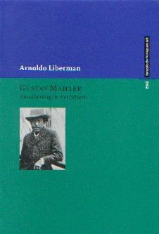Liberman, Arnoldo: Gustav Mahler