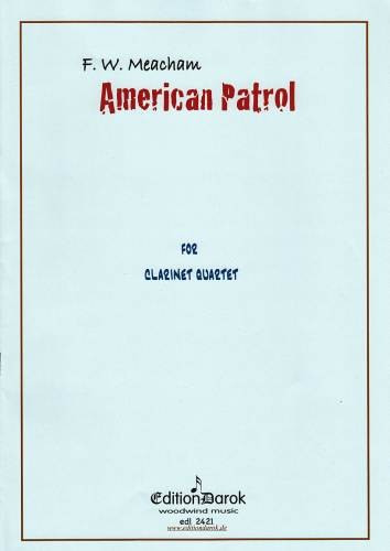 Meacham, F.W.: American Patrol