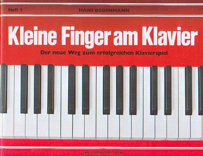 Bodenmann, Hans: Kleine Finger am Klavier 1