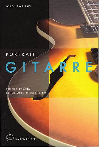 Portrait Gitarre - Jewanski, Jörg